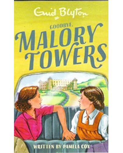 Goodbye, Malory Towers: Book 12