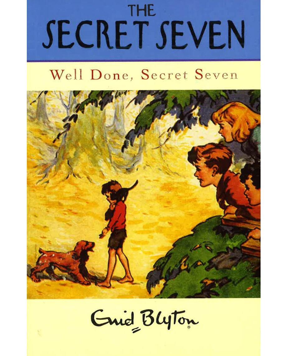 Well Done, Secret Seven: Book 3
