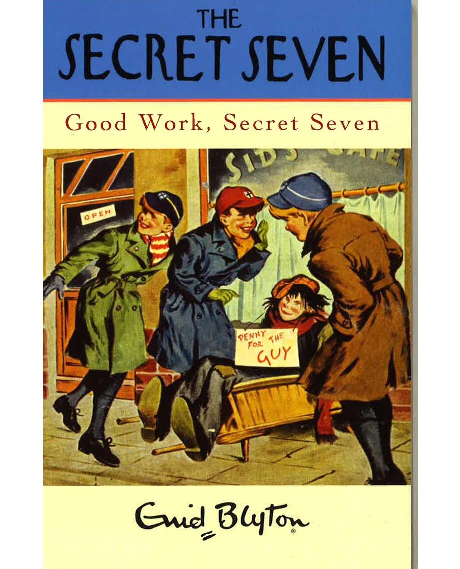 Good Work, Secret Seven: Book 6