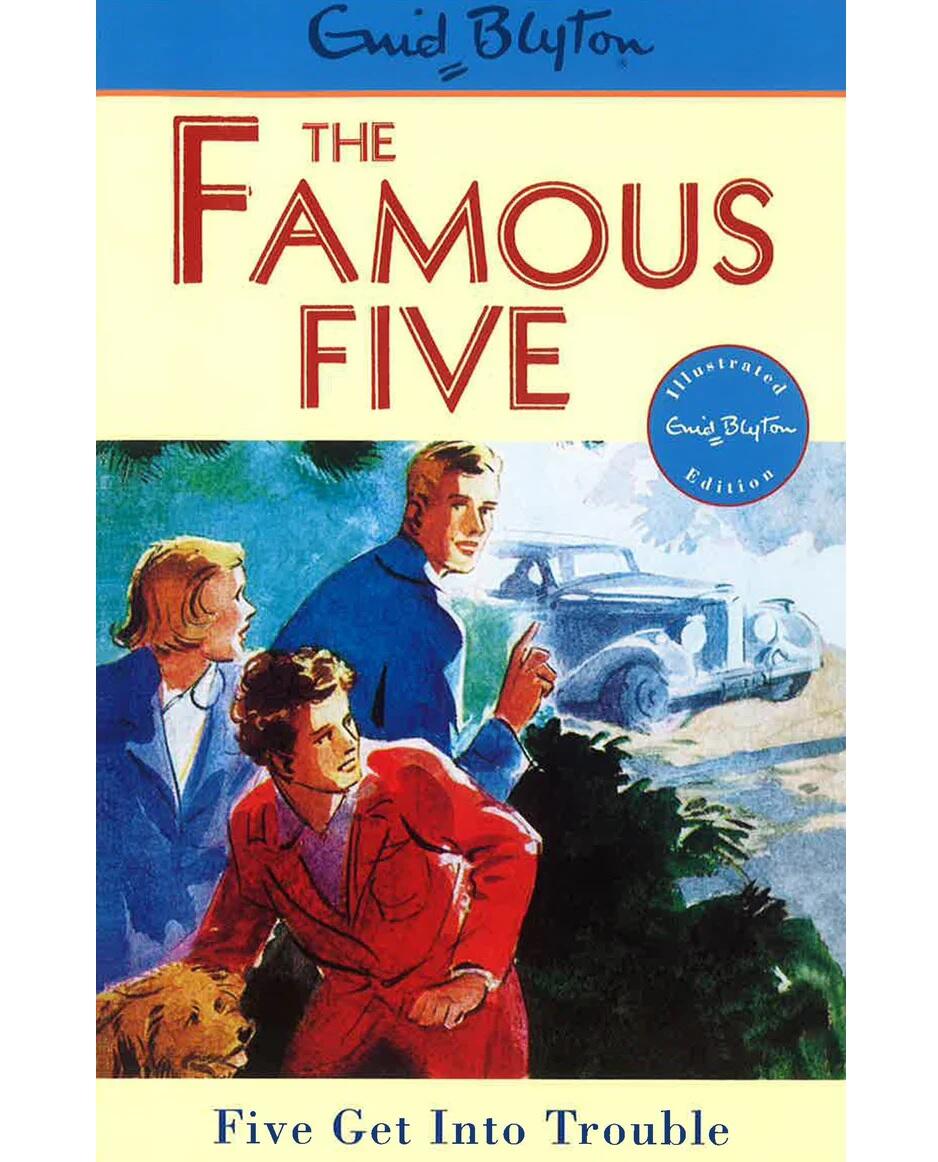 Famous Five 8: Five Get Into Trouble