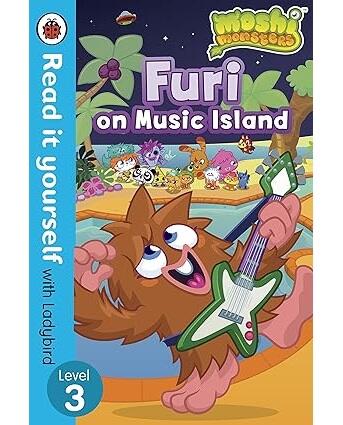 Moshi Monsters: Furi on Music Island – Read it yourself with Ladybird : Level 3
