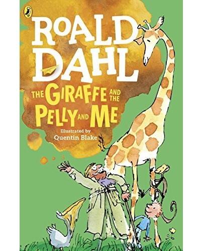 The Giraffe And The Pelly And Me (Roald Dahl Fiction)