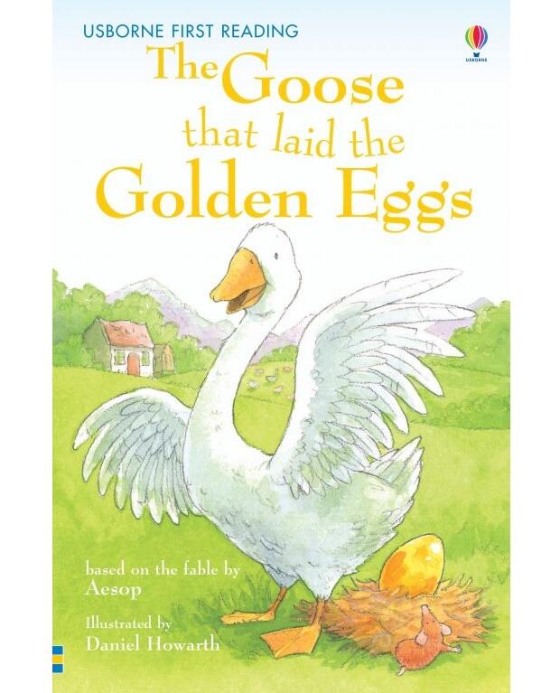 Usborne First Reading: Level 3 – The Goose that laid the Golden Eggs