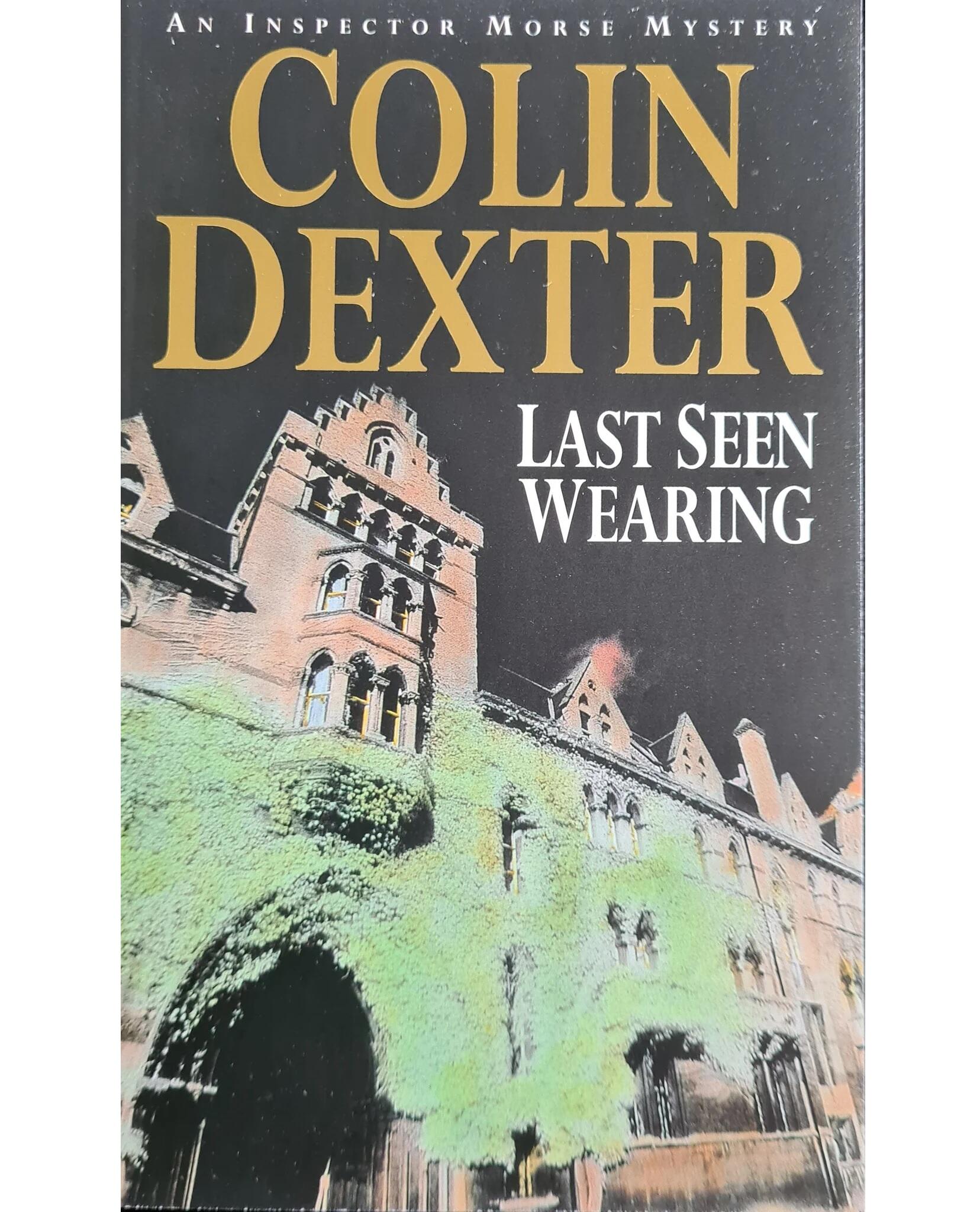 Last Seen Wearing (Inspector Morse Series #2)