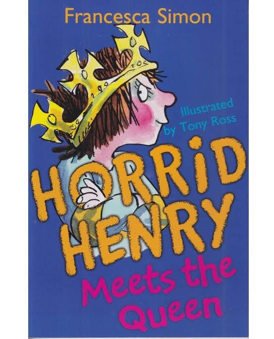 Horrid Henry Books: Horrid Henry Meets the Queen