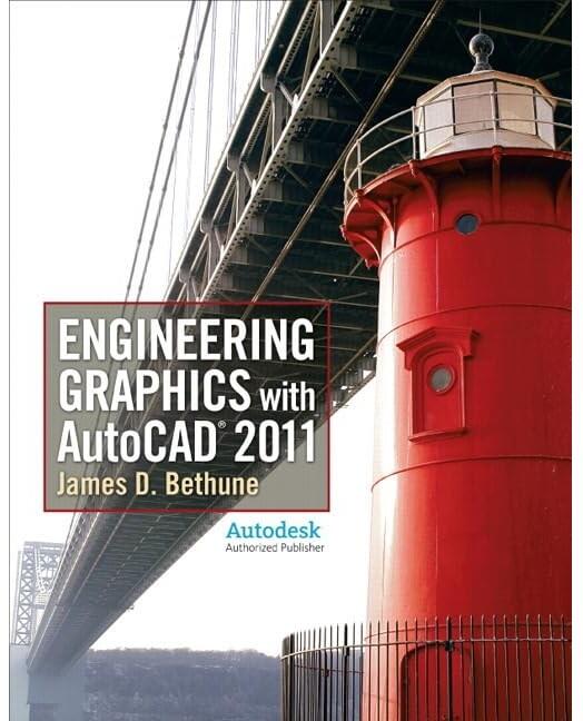 Engineering Graphics with AutoCAD 2011