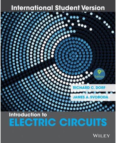 Introduction to Electric Circuits, 9/e