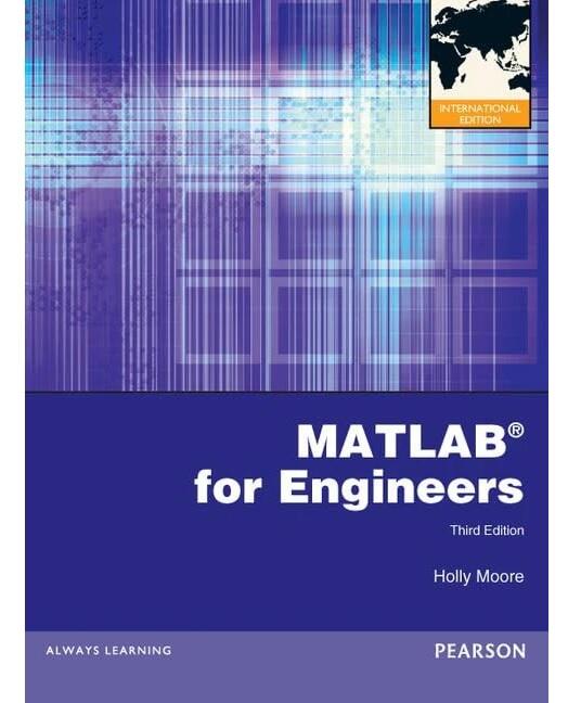 MATLAB for Engineers, International Edition, 3/e