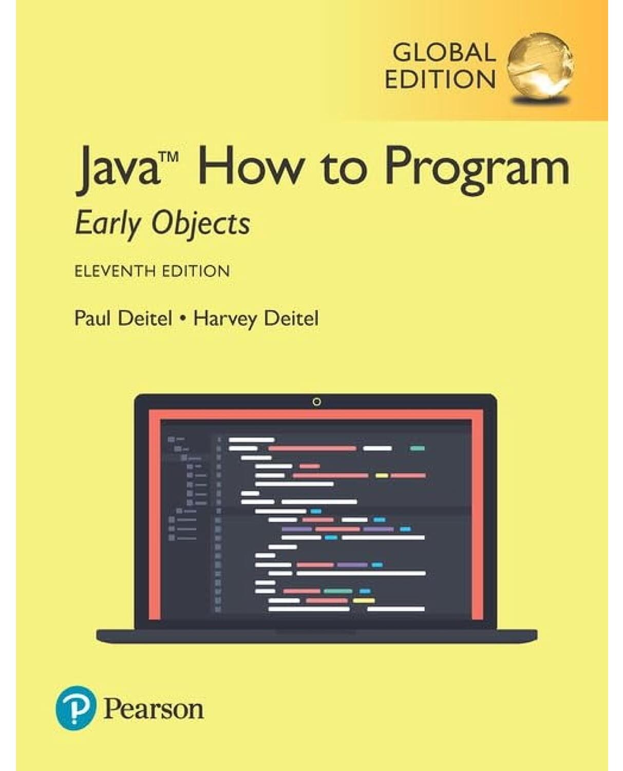 Java How to Program, Early Objects, Global Edition, 11/e