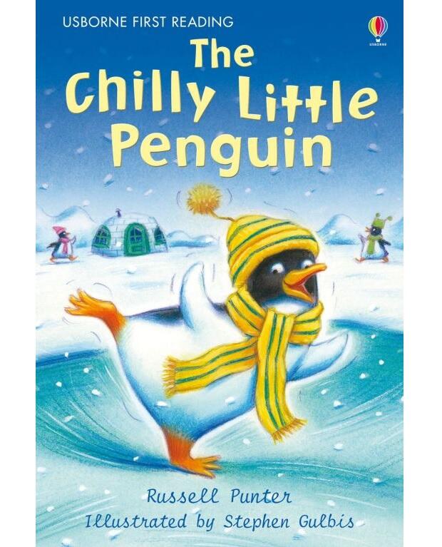 Usborne First Reading: Level 2 – The Chilly Little Penguin