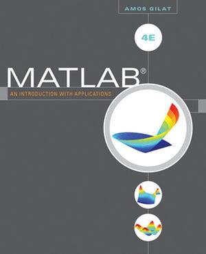 MATLAB®: An Introduction with Applications, 4/e