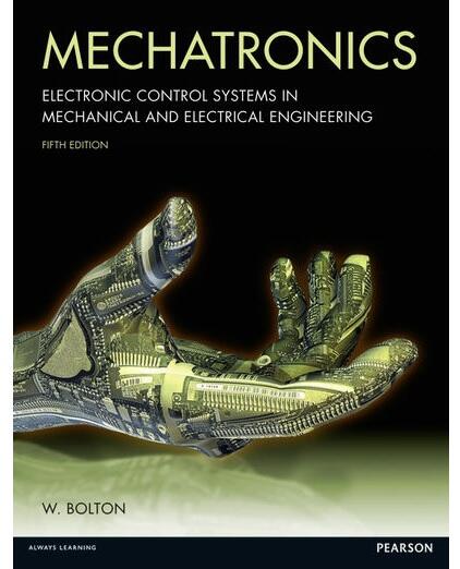 Mechatronics: A Multidisciplinary Approach, 5/e