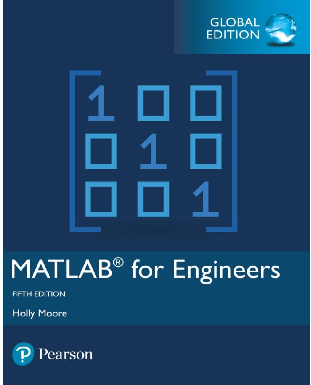 MATLAB for Engineers, Global Edition, 5/e