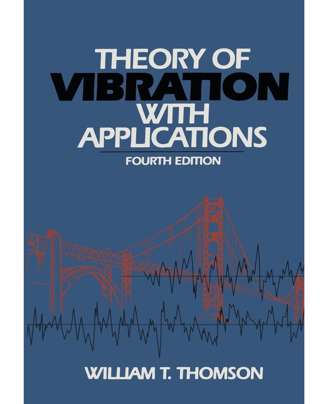 Theory of Vibration with Applications, 4/e