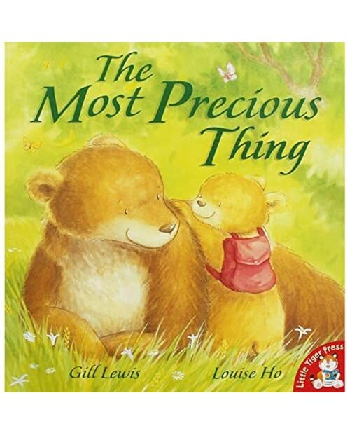 The Most Precious Thing : Bedtime stories