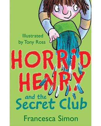 Horrid Henry Books: Horrid Henry and the Secret Club
