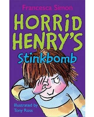 Horrid Henry Books: Horrid Henry’s Stinkbomb