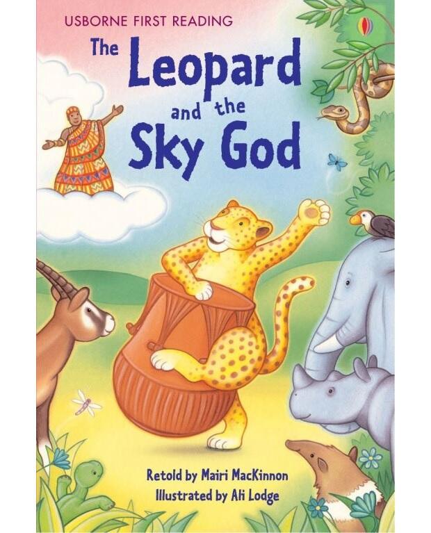 Usborne First Reading: Level 3 – The Leopard and the Sky God