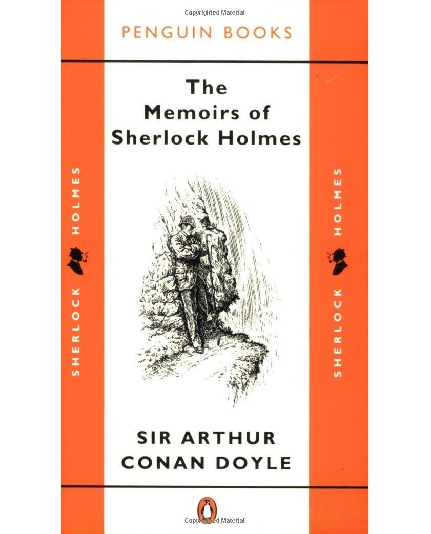Sherlock Holmes : The Memoirs of Sherlock Holmes